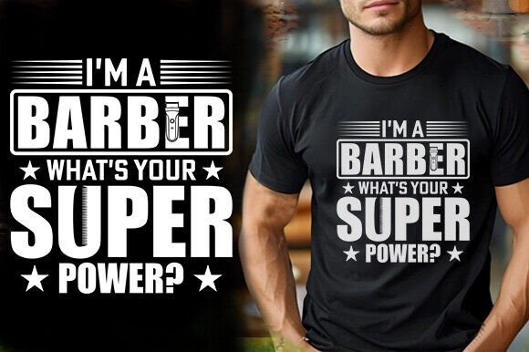 I M A Barber Super Power T-Shirt Design Review